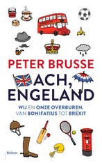 Ach, Engeland 9789463820004 Peter Brusse, Boeken, Verzenden, Gelezen, Peter Brusse