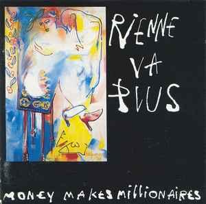 cd - Rienne Va Plus - Money Makes Millionaires, Verzenden, Zo goed als nieuw