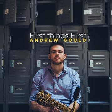cd - andrew gould - FIRST THINGS FIRST (nieuw), Verzenden, Zo goed als nieuw