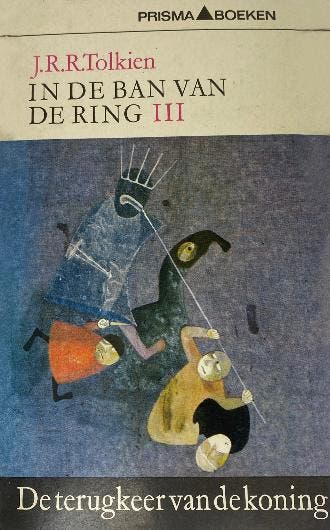 De Terugkeer Van De Koning - NL - J.R.R. Tolkien, Ophalen of Verzenden, Gelezen, J.R.R. Tolkien