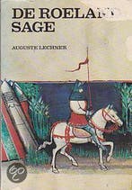 Roelandsage 9789022833414 Lechner, Verzenden, Gelezen, Lechner