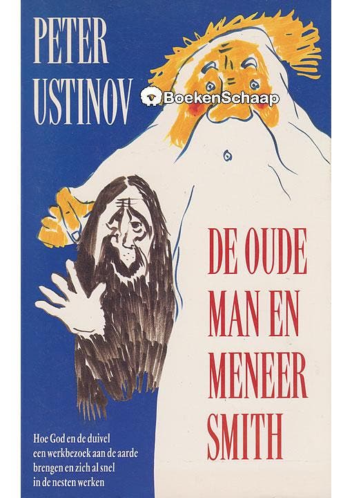 De oude man en meneer Smith Peter Ustinov, Boeken, Sprookjes en Fabels, Gelezen, Verzenden