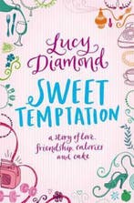 Sweet Temptation 9780330464369 Lucy Diamond, Boeken, Verzenden, Gelezen, Lucy Diamond