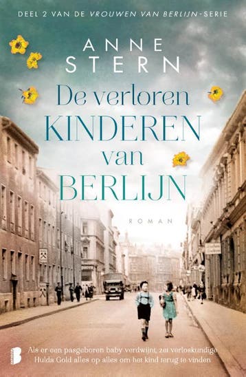 De verloren kinderen van Berlijn / Vrouwen van Berlijn / 2, Boeken, Romans, Verzenden, Zo goed als nieuw, Anne Stern