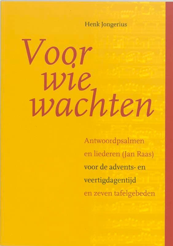 Voor wie wachten 9789030410737 H. Jongerius, Boeken, Godsdienst en Theologie, Gelezen, Verzenden