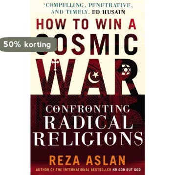 How To Win A Cosmic War - Reza Aslan 9780099538899, Verzenden, Gelezen, Reza Aslan