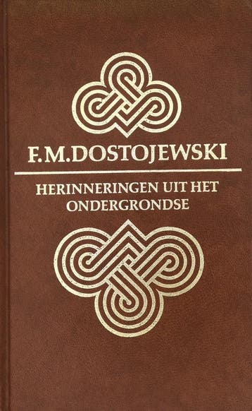 Herinneringen uit het ondergrondse / Amstel-klassieken, Verzenden, Gelezen, Dostojewski