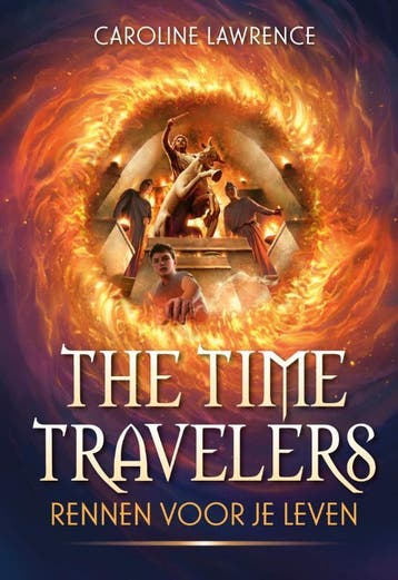 Rennen voor je leven / Time Travelers - Caroline Lawrence, Boeken, Verzenden, Zo goed als nieuw, Caroline Lawrence