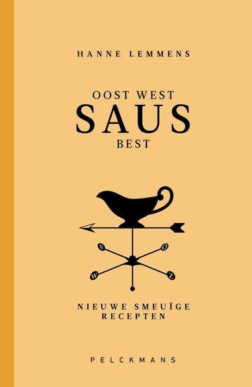 9789463838252 Oost west saus best Hanne Lemmens, Verzenden, Nieuw, Hanne Lemmens