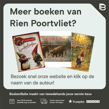 De oproep der Kabouters - Rien Poortvliet 9789000339778, Boeken, Verzenden, Gelezen, Rien Poortvliet