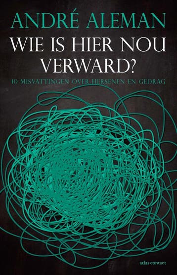 Wie is hier nou verward? (9789045039756, André Aleman), Verzenden, Nieuw