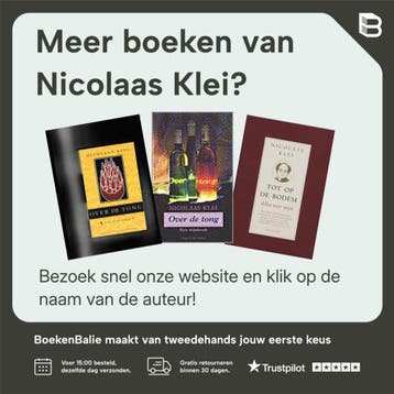 Tot op de bodem - Nicolaas Klei 9789057590672, Boeken, Kookboeken, Verzenden, Gelezen, Nicolaas Klei