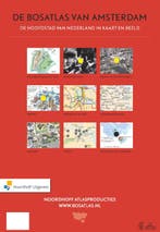 De Bosatlas van Amsterdam 9789001120146, Boeken, Verzenden, Gelezen
