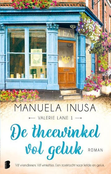De theewinkel vol geluk / Valerie Lane / 1 - Manuela Inusa, Verzenden, Zo goed als nieuw, Manuela Inusa