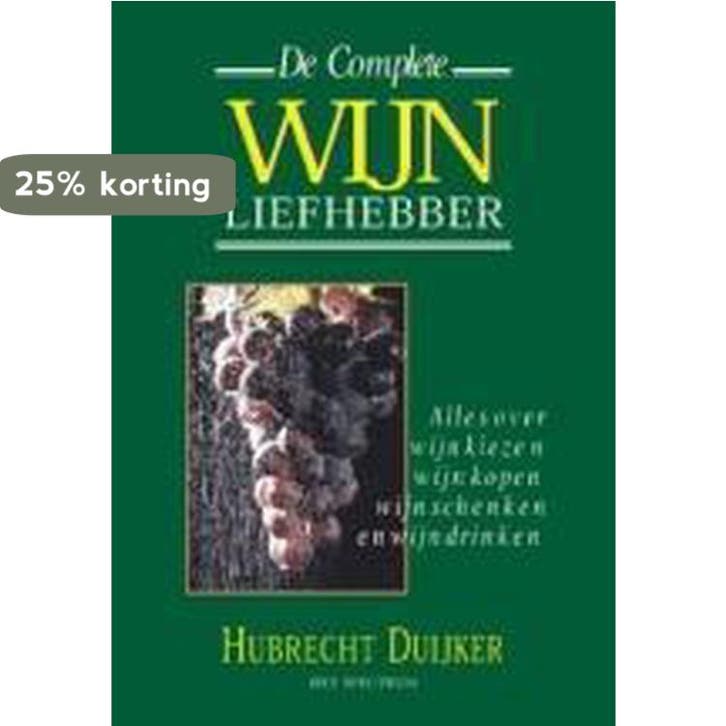 De complete wijnliefhebber / Hubrecht Duijker, Boeken, Kookboeken, Gelezen, Verzenden