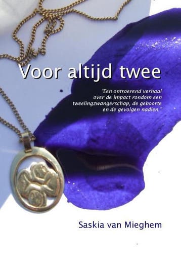 Voor altijd twee 9789491897412 Saskia van Mieghem, Verzenden, Zo goed als nieuw, Saskia van Mieghem