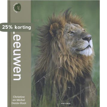 Leeuwen / Beest in beeld - Michel Denis-Hout 9789025754761, Verzenden, Zo goed als nieuw, Michel Denis-Hout