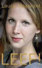 LEEF! 9789025906139 Laura Maaskant, Verzenden, Gelezen, Laura Maaskant