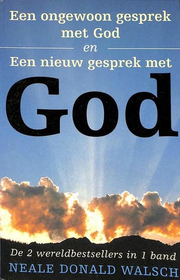 ONGEWOON EN NIEUW GESPREK MET GOD - N.D. Walsch, Boeken, Verzenden, Gelezen, N.D. Walsch