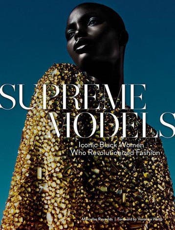 9781419736148 Supreme Models Iconic Black Women Who Revol..., Verzenden, Zo goed als nieuw, Marcellas Reynolds
