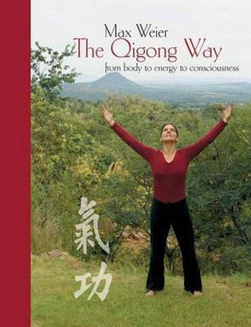 9783842386181 Qigong Way - From Body To Consciousness, Boeken, Verzenden, Nieuw, Max Weier
