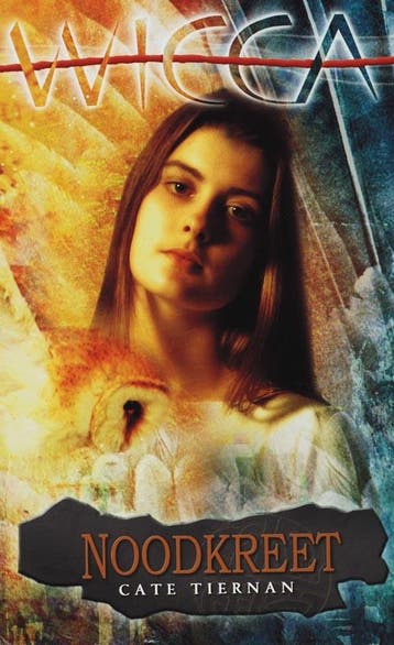Noodkreet / Wicca / 7 - Cate Tiernan 9789022540725, Verzenden, Gelezen, Cate Tiernan