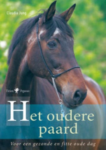Het oudere paard - Claudia Jung 9789052108094, Verzenden, Zo goed als nieuw, Claudia Jung