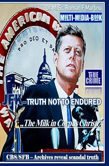 Jfk – Truth Not To Endured | Dr. M. Sc. Roman F. Martinu, Ophalen of Verzenden, Nieuw, Dr. M. Sc. Roman F. Martinu