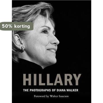 Hillary - Diana Walker 9781476763378, Verzenden, Zo goed als nieuw, Diana Walker