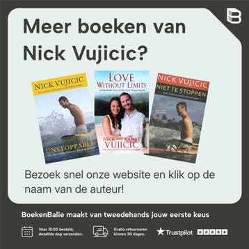 Life Without Limits - Nick Vujicic 9780307589736, Verzenden, Zo goed als nieuw, Nick Vujicic