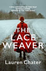 The Lace Weaver 9780749029203 Lauren Chater, Verzenden, Gelezen, Lauren Chater
