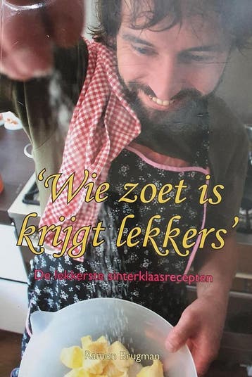 wie zoet is krijgt lekkers: de lekkerste sinterklaasrecepten, Verzenden, Gelezen, R. Brugman