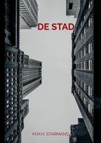 De stad 9789464926477 M.M.H. Starmans, Verzenden, Zo goed als nieuw, M.M.H. Starmans