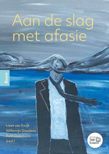9789046909003 Aan de slag met Afasie Lizet van Ewijk, Verzenden, Nieuw, Lizet van Ewijk