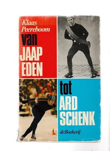 Van Jaap Eden tot Ard Schenk - Peereboom, Verzenden, Gelezen
