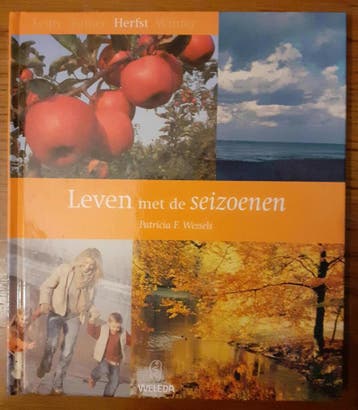 Leven met de seizoenen, herfst - Patricia F. Wessels, Boeken, Verzenden, Gelezen, Patricia F. Wessels