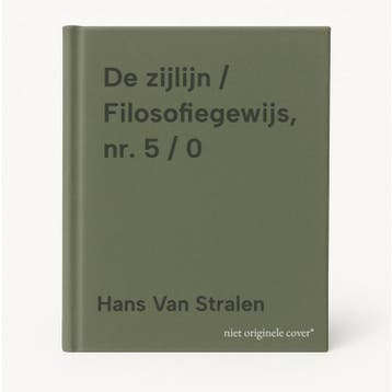 De zijlijn / Filosofiegewijs, nr. 5 / 0 - Hans Van Stralen, Boeken, Verzenden, Gelezen, Hans Van Stralen