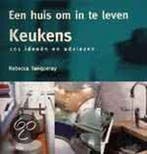 Keukens / 101 Ideeen en adviezen 9789058972750 R. Tangueray, Verzenden, Gelezen, R. Tangueray
