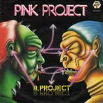 Single vinyl / 7 inch - Pink Project - B-Project, Cd's en Dvd's, Verzenden, Zo goed als nieuw, 7 inch, Pop