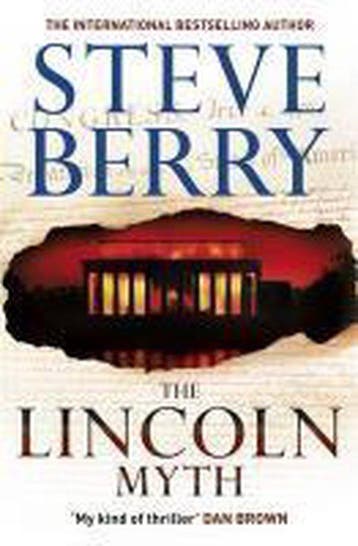 The Lincoln Myth - Steve Berry 9781444795424, Verzenden, Gelezen, Steve Berry
