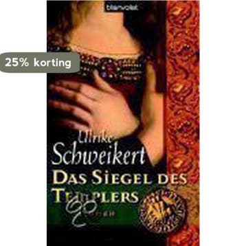 Das Siegel des Templers - Ulrike Schweikert 9783764501990, Verzenden, Gelezen, Ulrike Schweikert