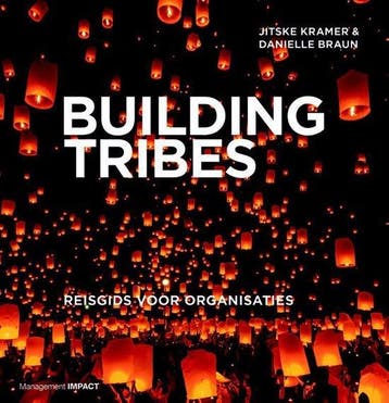 9789462761759 Building Tribes | Tweedehands, Boeken, Verzenden, Zo goed als nieuw, Jitske Kramer