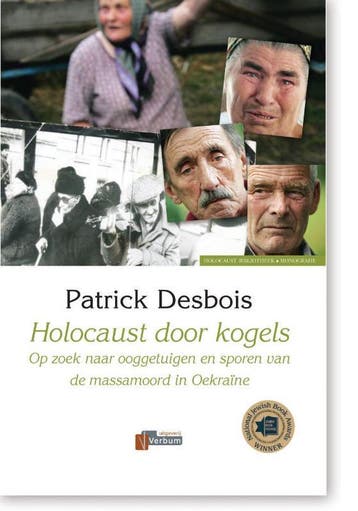 Holocaust Door Kogels | P. Desbois | Nieuw, Ophalen of Verzenden, Nieuw, P. Desbois
