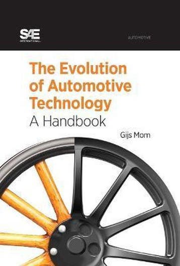 The Evolution of Automotive Technology - Gijs Mom, Boeken, Verzenden, Gelezen, Gijs Mom