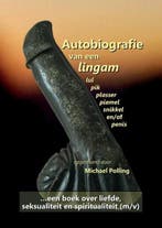 Autobiografie van een lingam | 9789082677003 | Michael, Zo goed als nieuw, Michael Polling