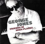 George Jones - Friends In High Places, Ophalen of Verzenden, Gebruikt