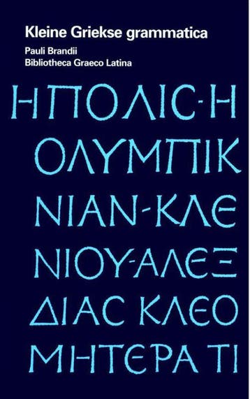 Kleine Griekse Grammatica 9789047519454, Boeken, Verzenden, Zo goed als nieuw