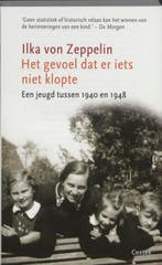 Het gevoel dat er iets niet klopte (midprice) 9789059362512, Verzenden, Zo goed als nieuw, Ilka von Zeppelin