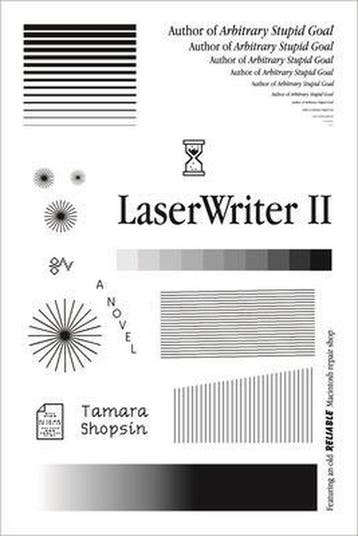 Laserwriter II - Tamara Shopsin 9780374602574, Verzenden, Zo goed als nieuw, Tamara Shopsin