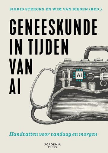 9789401443838 Geneeskunde in tijden van AI | Tweedehands, Verzenden, Zo goed als nieuw, Sigrid Sterckx